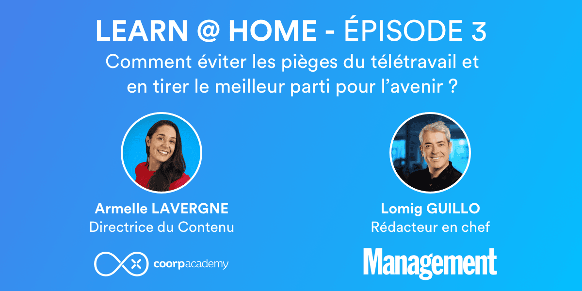 Learn at Home épisode 3 management
