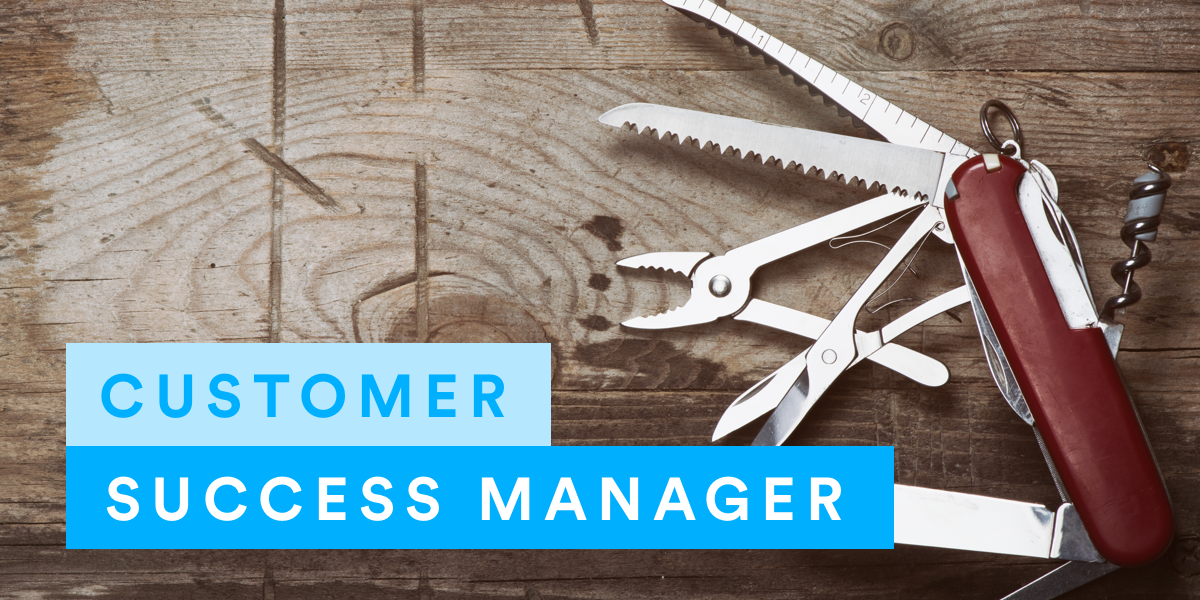 Customer Success Manager, un couteau suisse au coeur du business