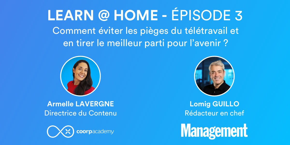 Learn at Home épisode 3 management